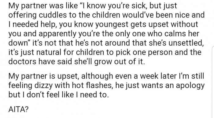 Now her husband is upset, demanding that OP find a way to assist with the kids even though she's sick.