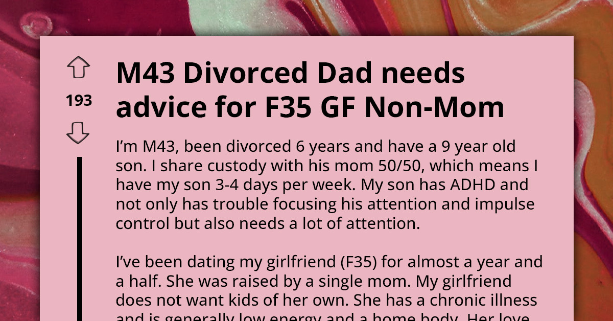 Man Concerned About His Girlfriend Who Doesn't Want to Have Any Relationship with His Son