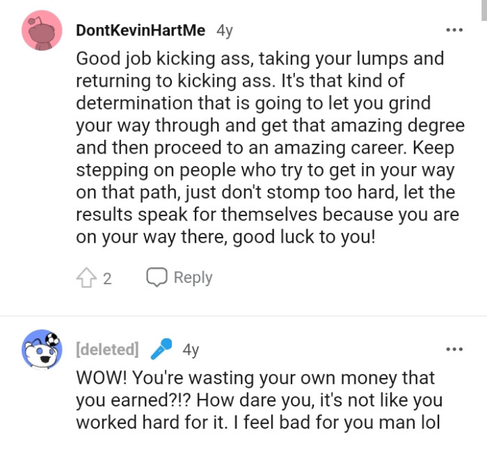 It's not like the OP worked hard for it