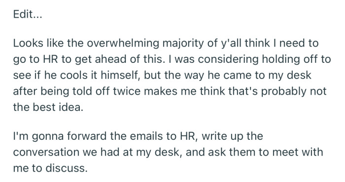 OP has resolved to involve HR