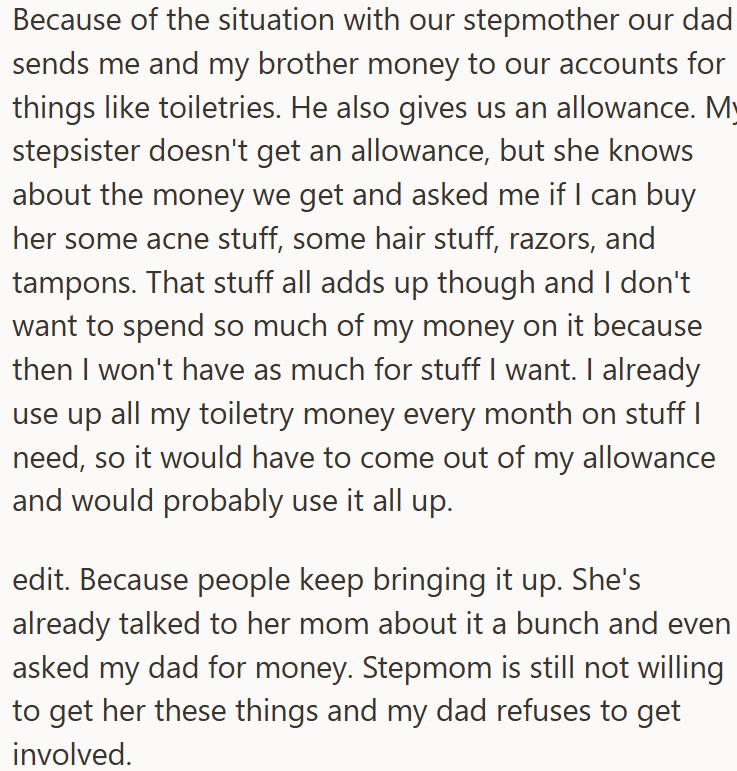 Dad gives allowance, but doesn’t want to spend it on stepsister’s toiletries.