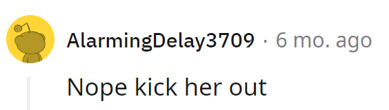 Nope, time for a roommate remix. Kick her out, cue the change!