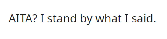 Dad just believed what he thought was right. Is he, though?