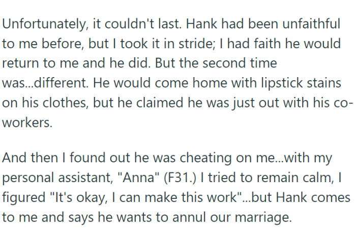 He was cheating on OP with her personal assistant