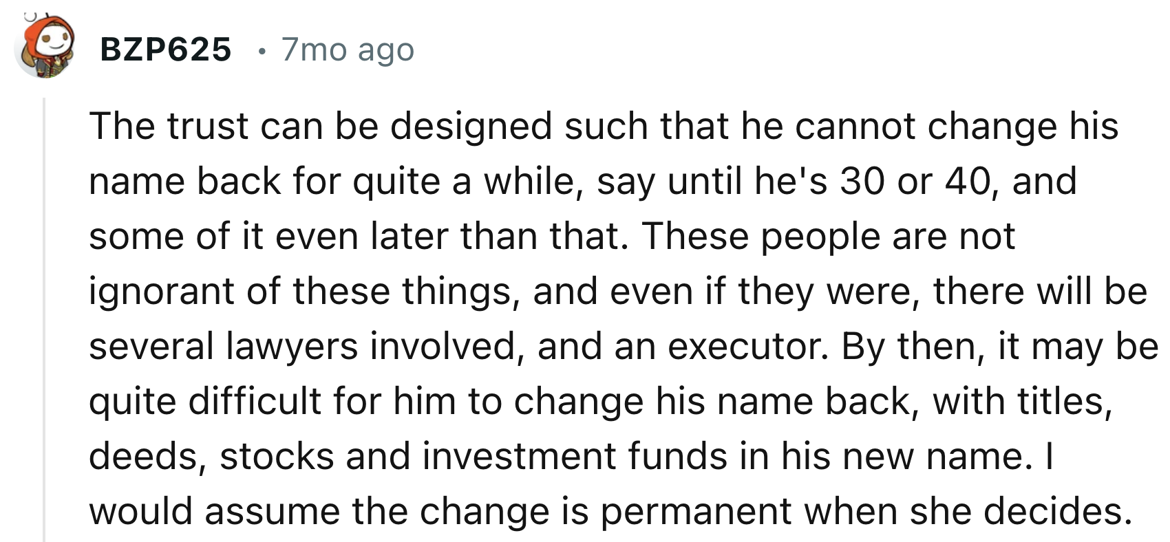 They Might Make It So That the Child Can't Change His Name for Years to Come