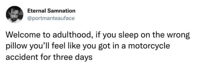 Back pain and a stiff neck are saying hello!