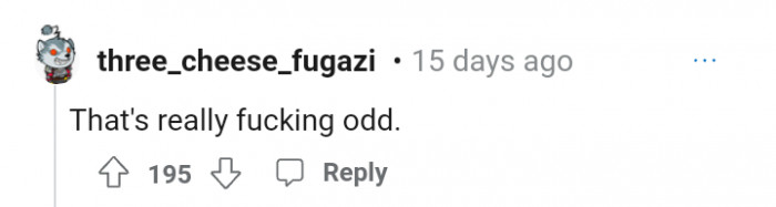 Really odd questions indeed