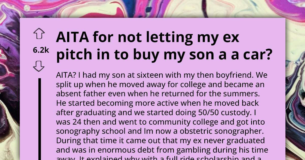 Mom Plans to Buy $34K Car for Son, Declines Ex's and His Sister's $160 Pledge So They Can Claim They Helped Pay for the Vehicle