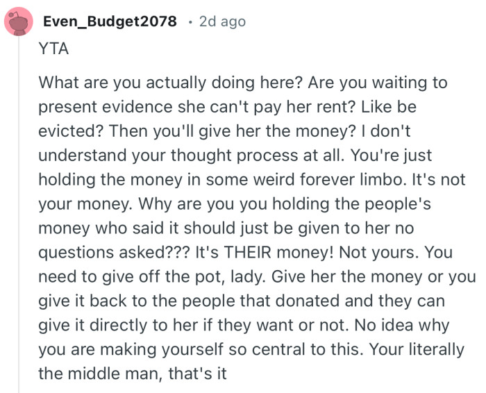 “What are you actually doing here? Are you waiting to present evidence she can't pay her rent? Like be evicted? Then you'll give her the money?”
