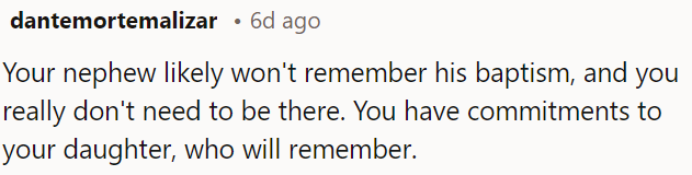 OP's nephew probably won't recall his baptism, so it's okay if OP skips it.