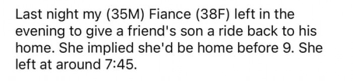She left the house to give a ride to her friend's son