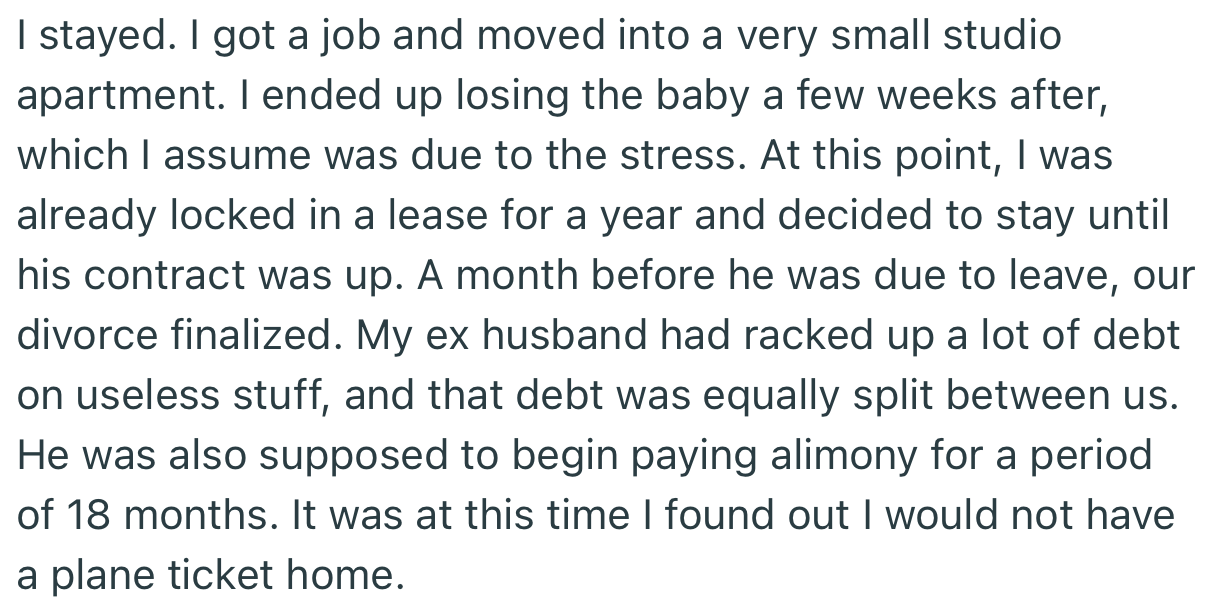 OP Eventually Lost the Baby Due to Stress. The Divorce Was Finalized Shortly After, and OP’s Ex-Husband Was Instructed to Pay Alimony for the Next 18 Months