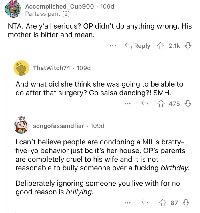 The MIL is acting bratty, and the dad is enabling her toxic behavior.