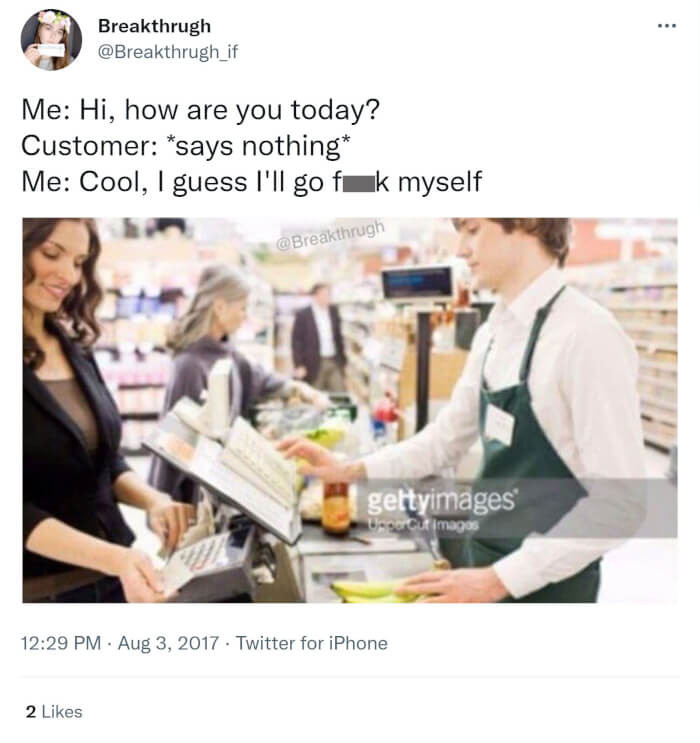 12. It takes minimal effort to be polite, but people would rather not do that.