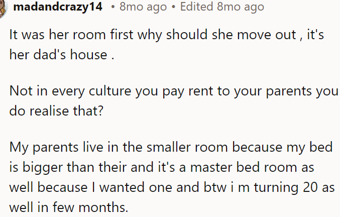 It was her room first; why should she move out?