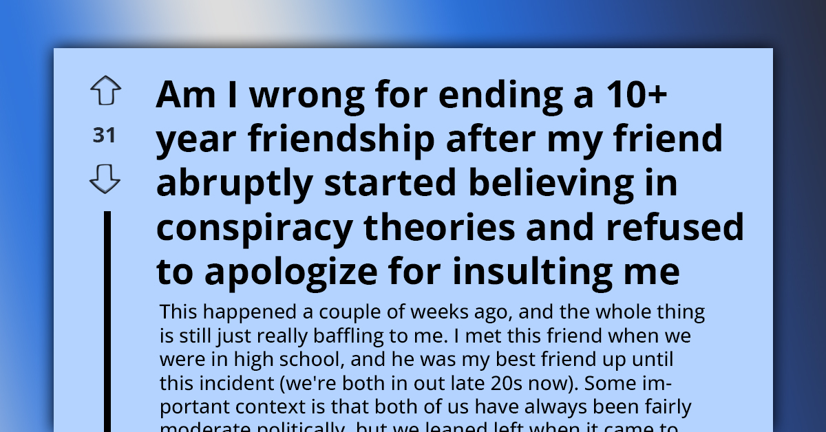 Ten-Year Friendship Comes To An Abrupt End As "Self-Thinking" Man Refuses Apologizing To His Friend For Insulting Him