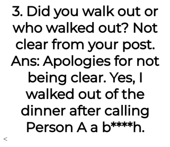 OP was the one that walked out after being told they should leave.