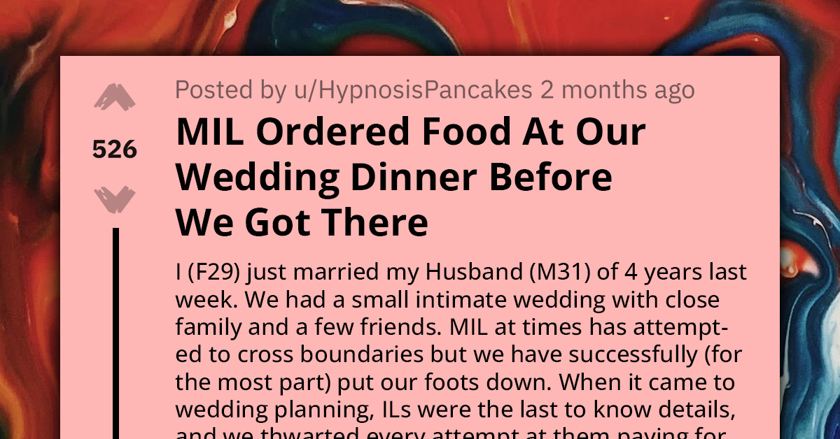 Bride Is Upset by MIL's Behaviour At Her Wedding - She Ordered Food For Her Table And Left Other Guests Hungry