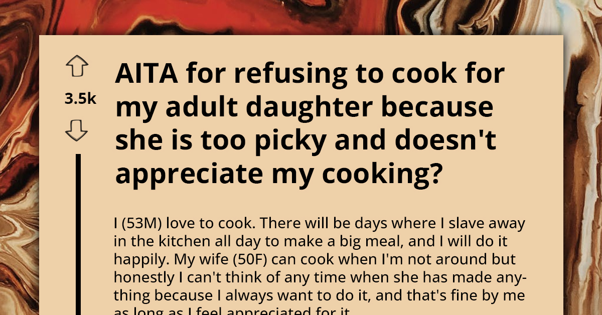 Frustrated Dad Hangs Up Apron After Stepdaughter's Picky Eating Pushes His Patience To The Limit