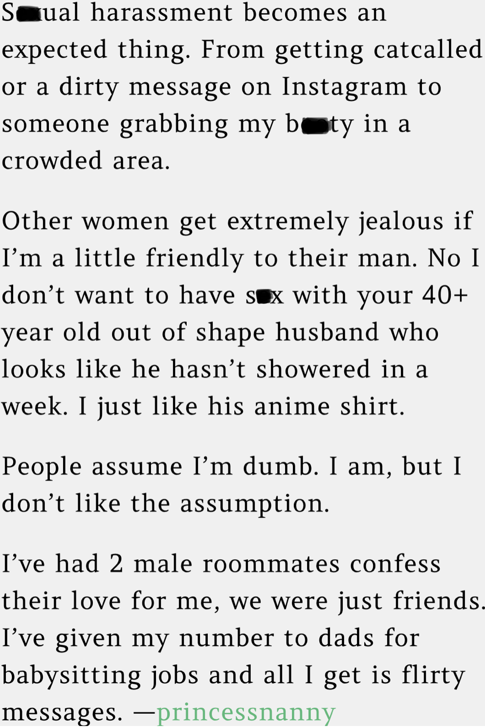 18. The price of being a friendly, attractive female.