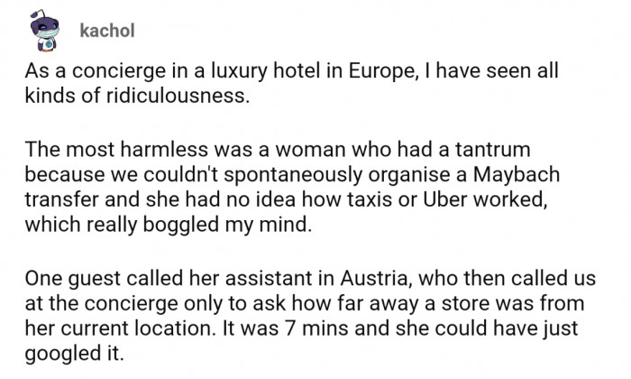 26. Rich woman who had no idea how to function in the world