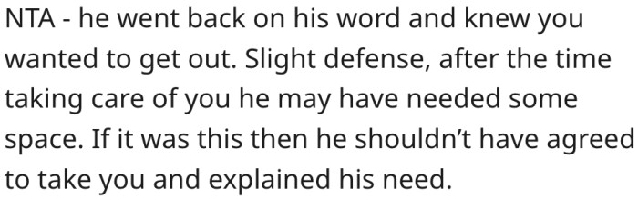 9. It's possible her boyfriend needed space from caring for her all this while.