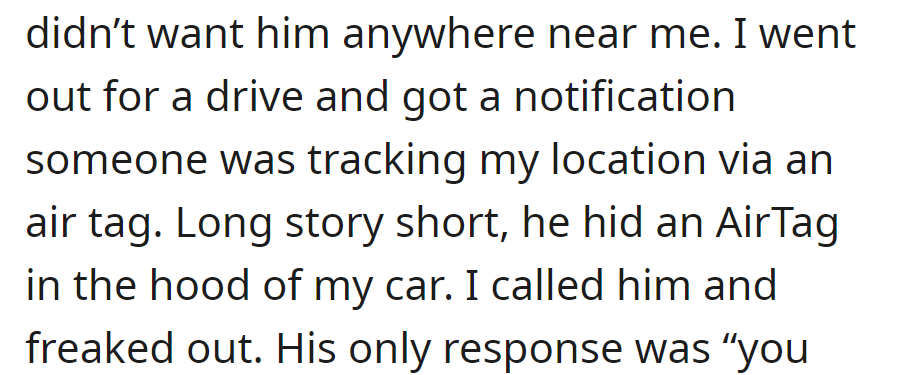 Upset, she went for a drive and discovered her boyfriend had secretly placed an AirTag in her car, leading to a confrontation.