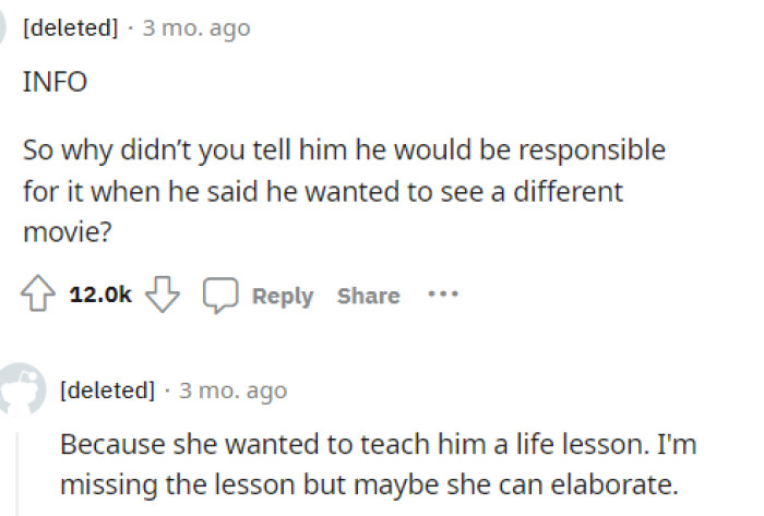 People in the comments felt that there wasn't enough information because she didn't provide a clear reason for her actions.