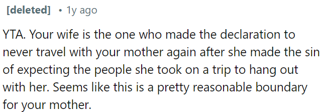 OP's wife set a boundary; it's fair for his mother to respect that boundary.