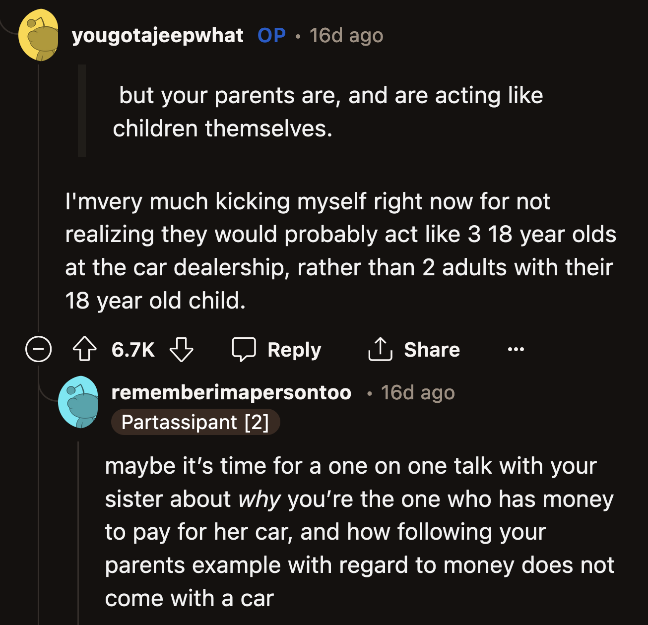 His sister's credit score would tank if or when the car gets repossessed.