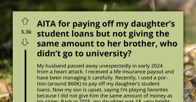 Mother Pays Off Daughter’s $60K Student Loans But Refuses To Give Her Son The Same In Cash