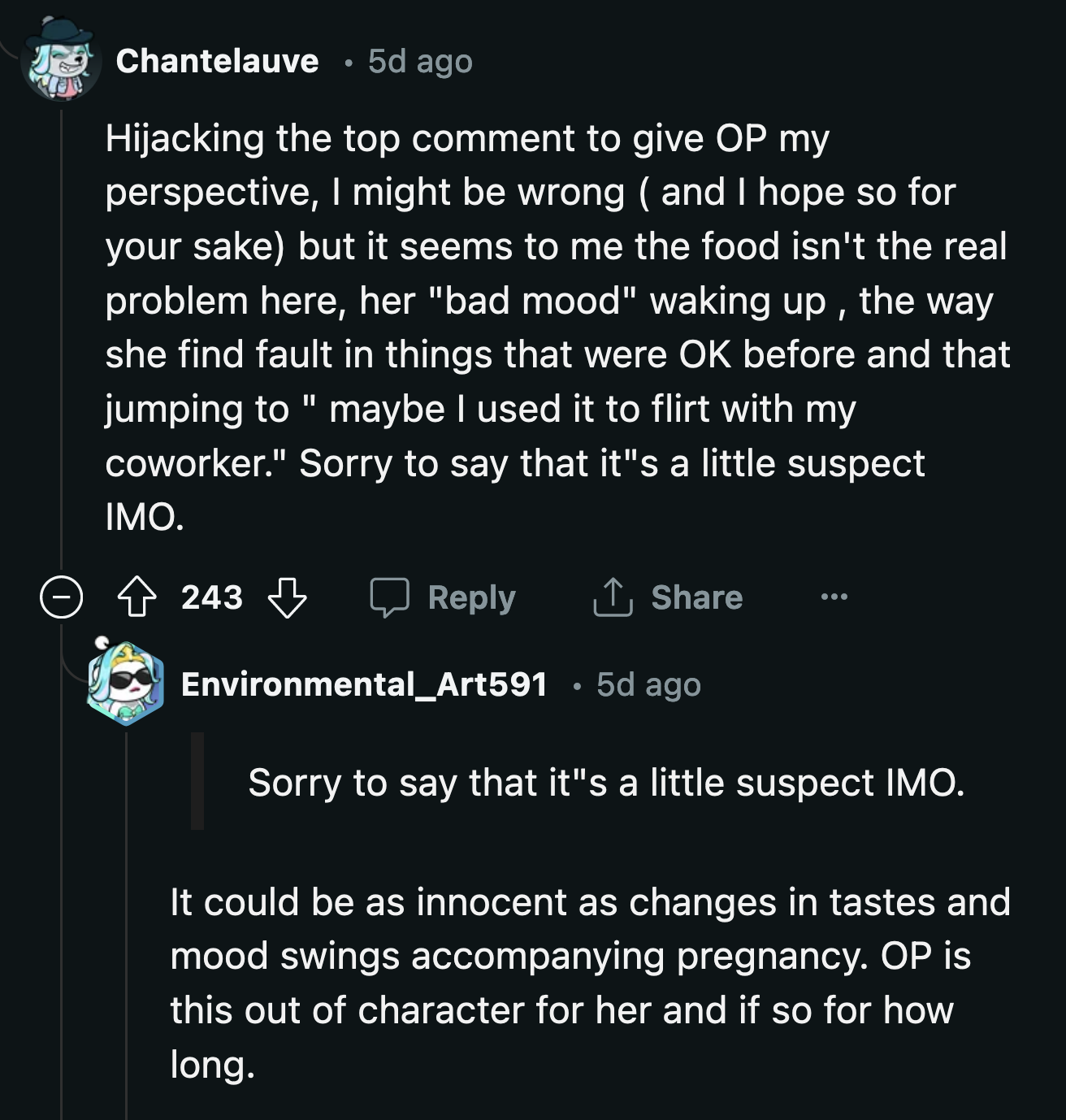 If This Behavior Was Uncharacteristic of His Wife, It Would Be Worth It for OP to Investigate Further What Had Happened to Put His Wife in Such an Awful Mood.