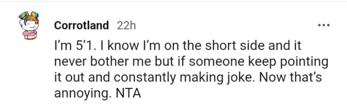 When someone keeps pointing it out that another person is short