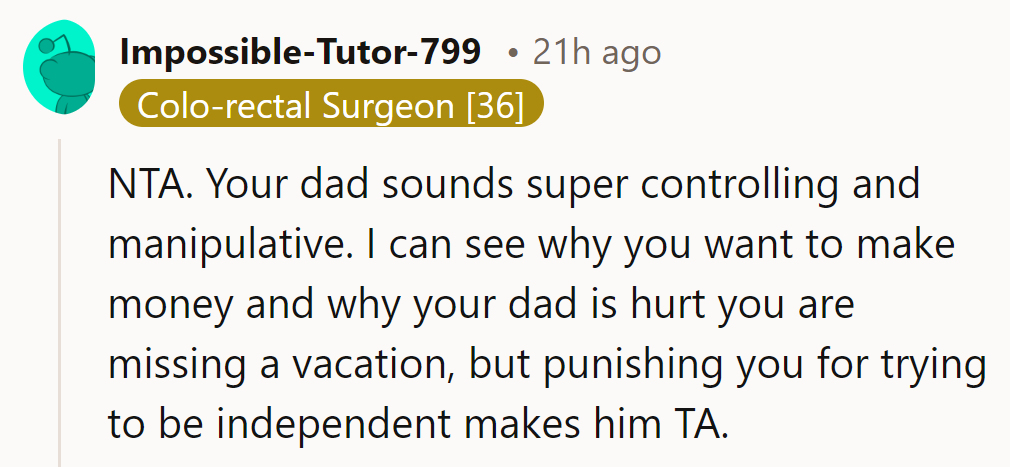 Dad's playing the long game: from vacation plans to walking schemes, he's controlling.