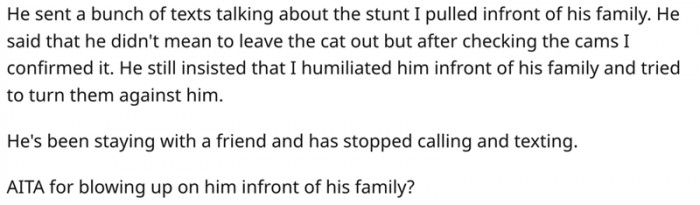 He's been staying with a friend and has stopped calling and texting