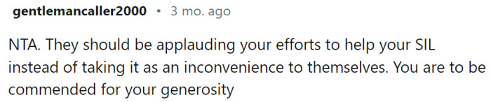 They should support OP, not criticize her.