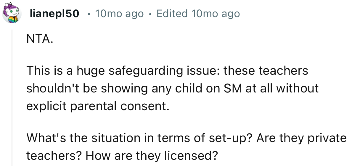 “These Teachers Shouldn't Be Showing Any Child on SM at All Without Explicit Parental Consent.”