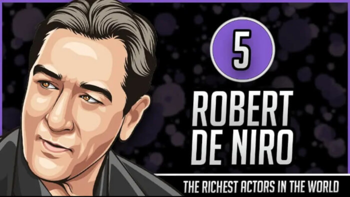 5. Robert De Niro Worth $500 Million
