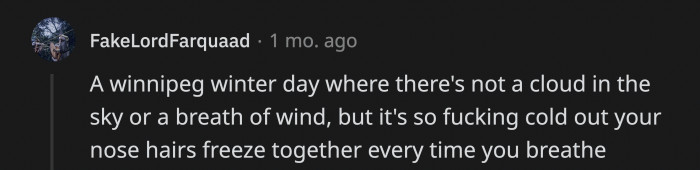 7. A beautiful snow day mixed with clear skies.