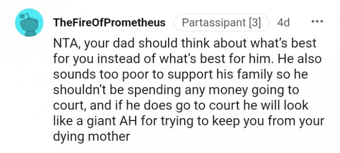 He sounds too poor to support his family.