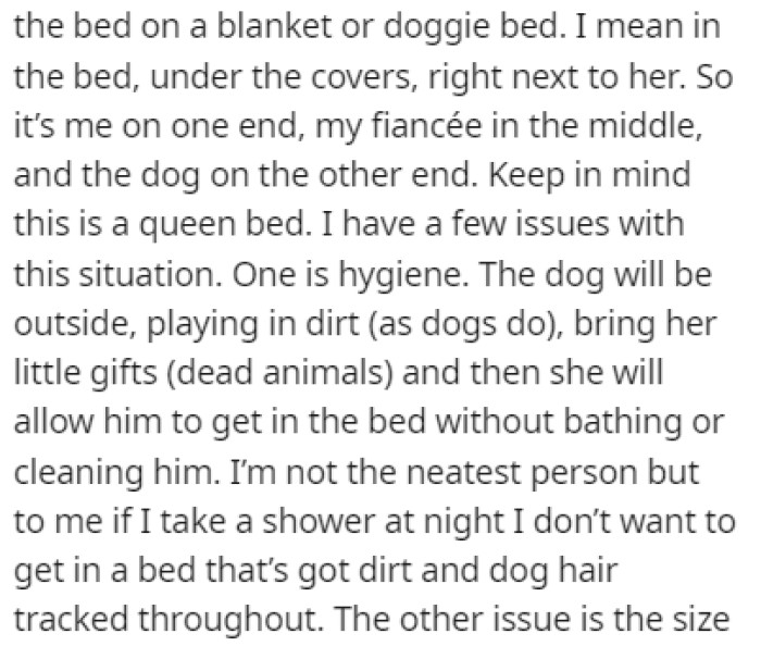 OP has more than a few issues with the fact that the dog is sleeping with them in bed