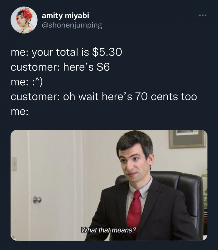 5. You are confusing yourself and everyone around you, sir.