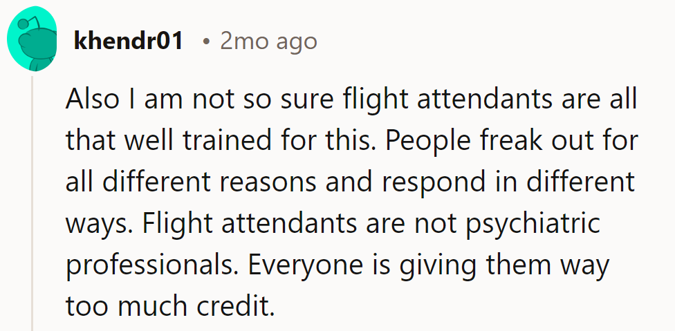 Flight attendants: masters of the skies, not minds. Even capes have constraints.