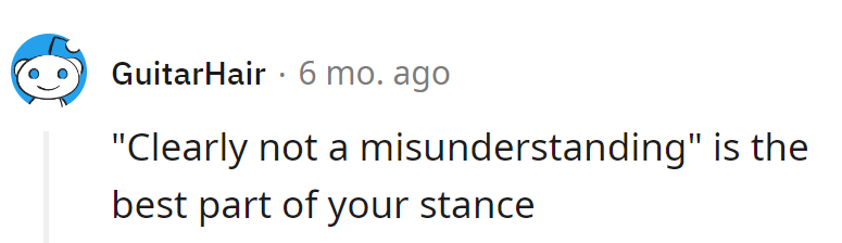 Sticking to 'Clearly not a misunderstanding'—they've turned misunderstanding into an art form in the hospitality saga!