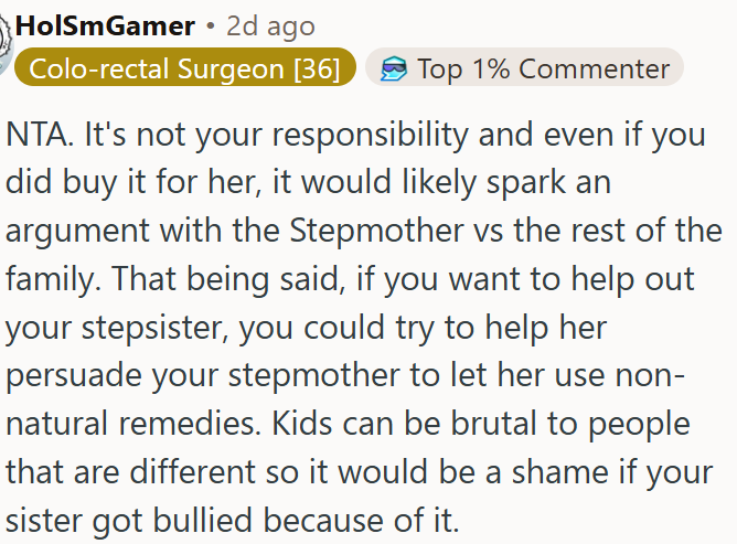 Stepmother’s natural-only rules put the stepsister at risk of bullying.