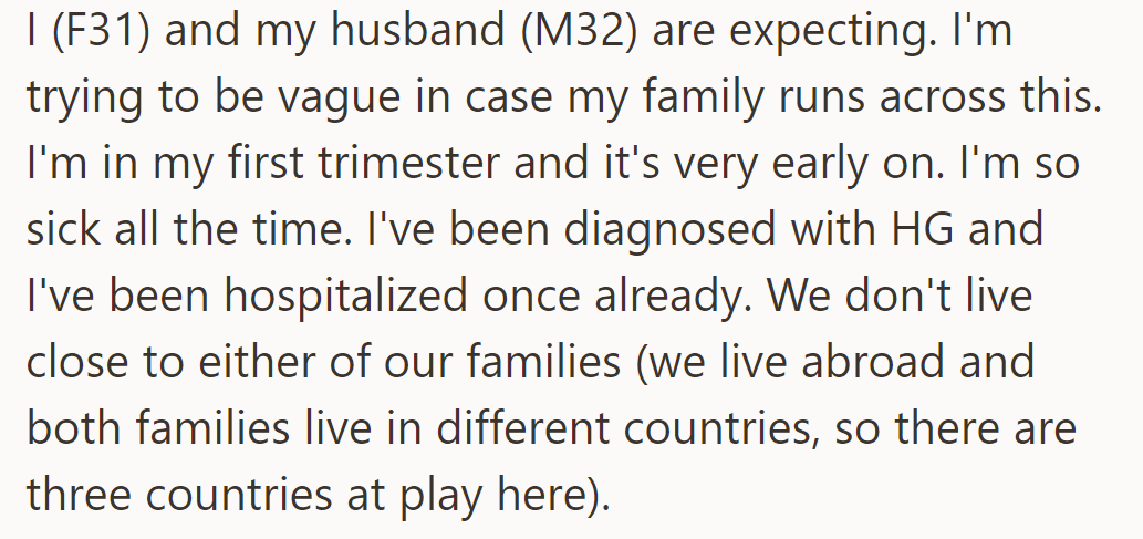 OP and her husband are expecting their first child; OP has been hospitalized for severe sickness (HG).