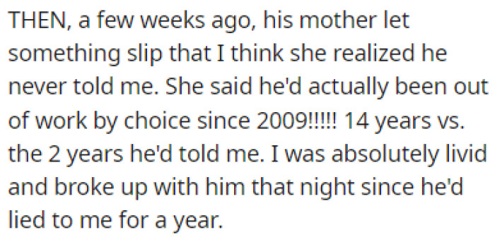 OP found out from his mother that he hasn't worked for the last 14 years