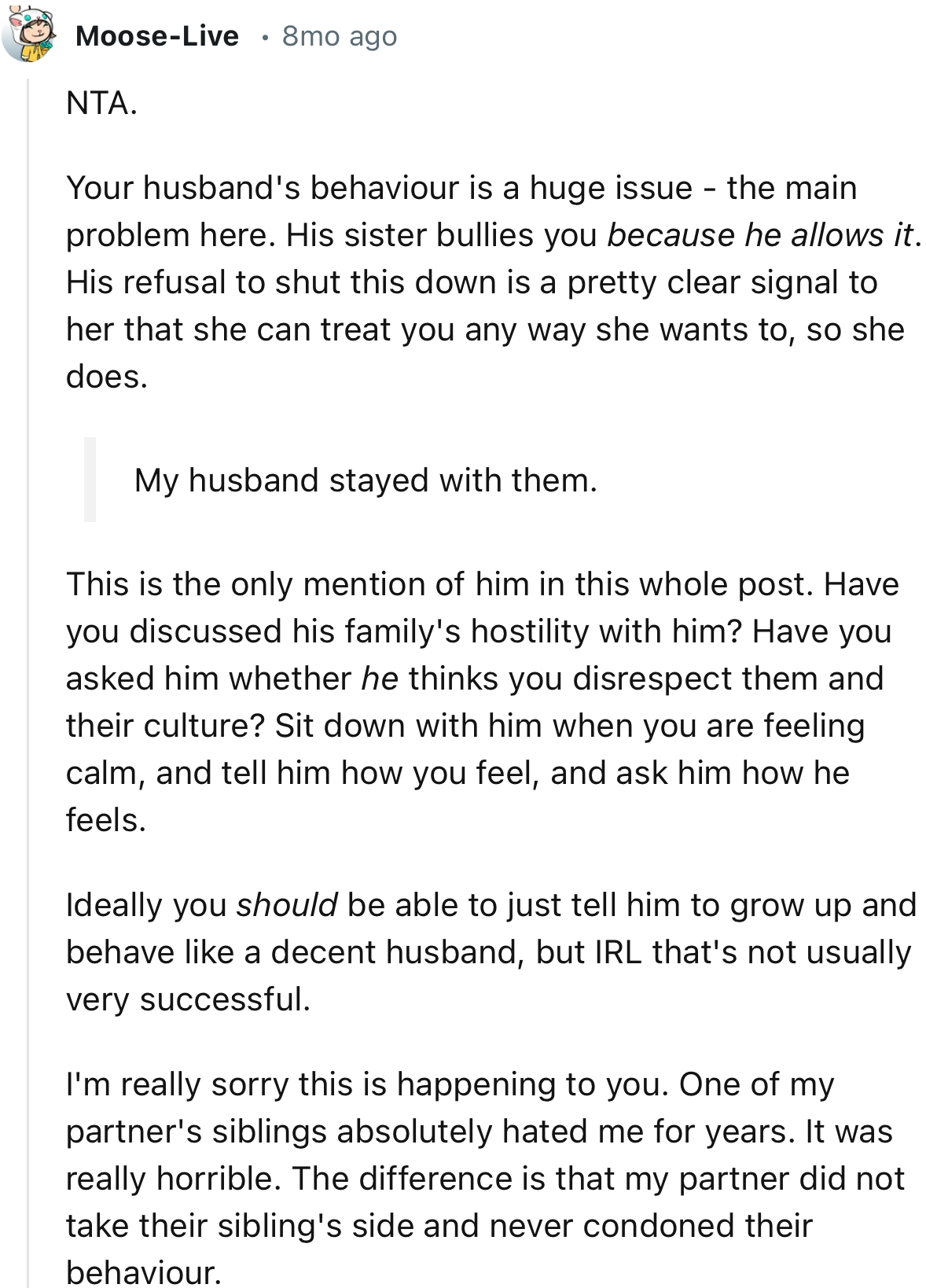 “Your Husband's Behavior Is a Huge Issue - The Main Problem Here. His Sister Bullies You Because He Allows It.”