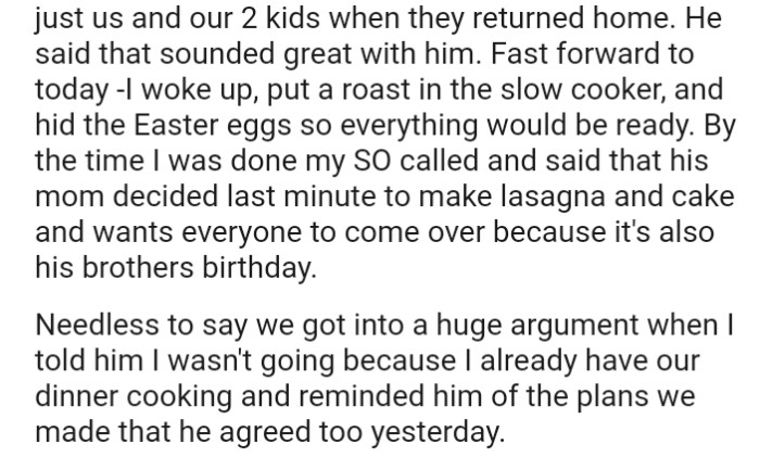 Partner's mom decided last minute to make lasagna and cake and wants everyone to come over