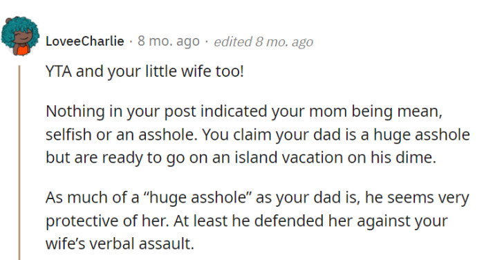 At least the dad seems protective of OP's mom.